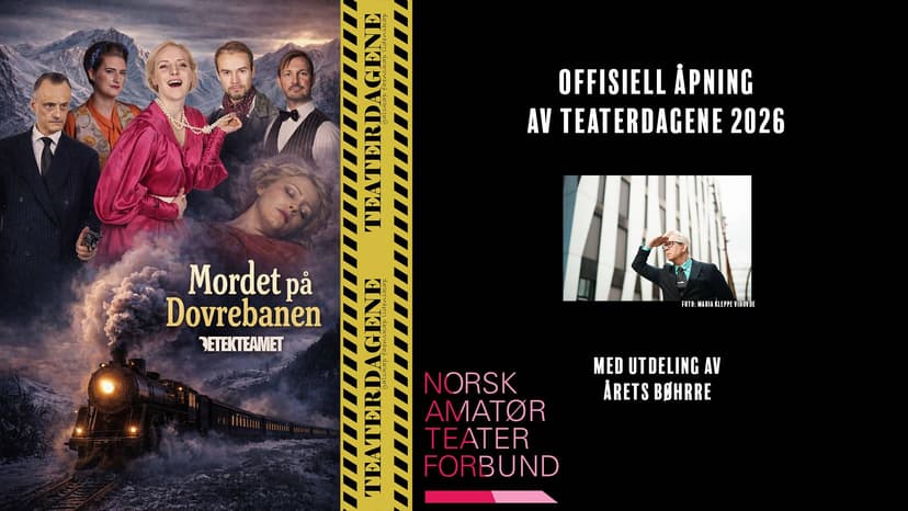 Offisiell åpning av Teaterdagene 2026  med Mordet på Dovrebanen