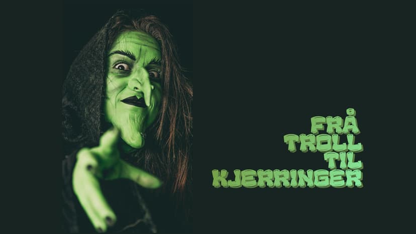 Frå troll til kjerringer