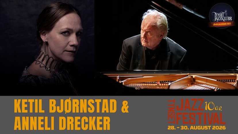 Ketil Bjørnstad & Anneli Drecker // Tynset jazzfestival
