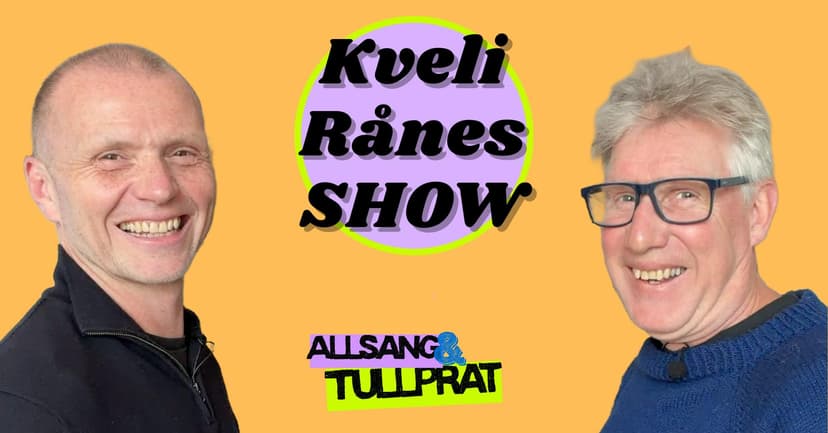 Kveli Rånes Show