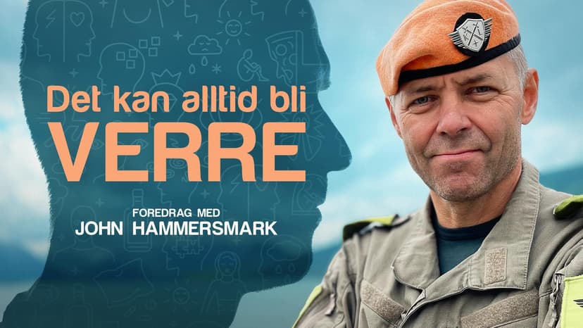 Det kan alltid bli verre // Foredrag med John Hammersmark