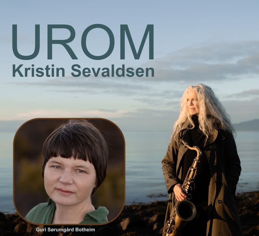 UROM - Konsert og Kunstnersamtale m/ Kristin Sevaldsen og Guri Sørumgård Botheim