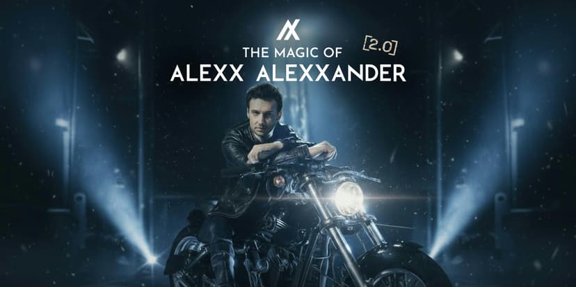 The Magic of Alexx Alexxander 2.0