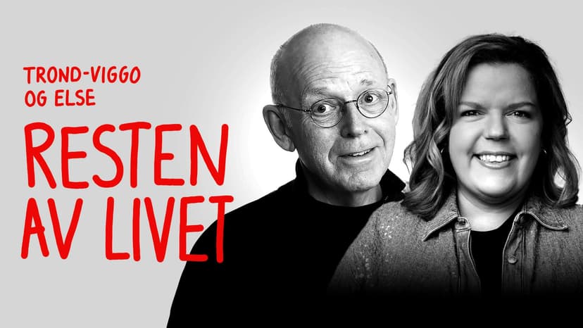 Trond-Viggo og Else - Resten av livet