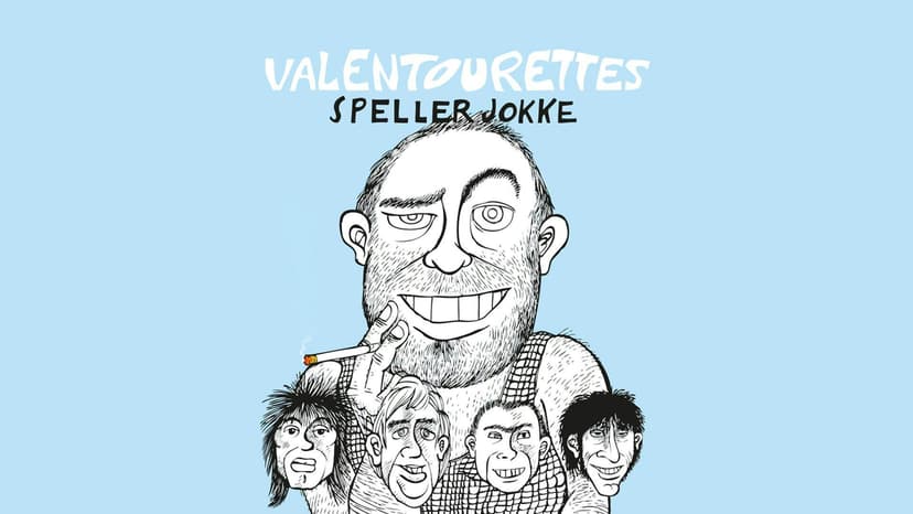 Valentourettes